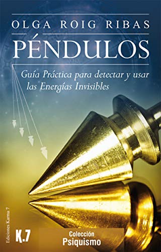 Imagen de archivo de Pndulos: Gua prctica para detectar y usar las energas invisibles by Roig . a la venta por Iridium_Books