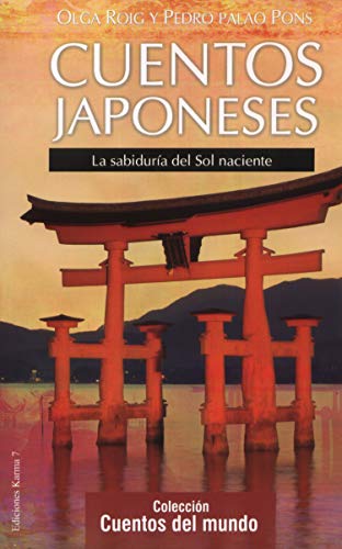 Imagen de archivo de Cuentos japoneses: la sabidura del Sol naciente a la venta por LibroUsado  |  Tik Books SO
