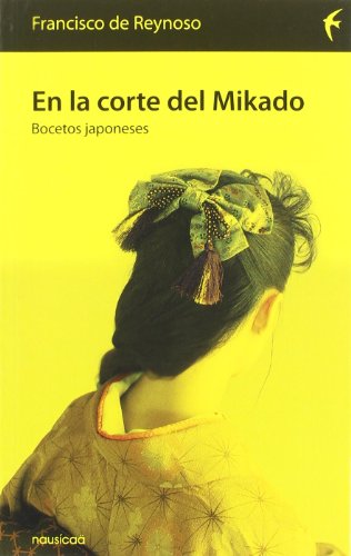 Imagen de archivo de En la corte del Mikado : bocetos japoneses a la venta por Almacen de los Libros Olvidados