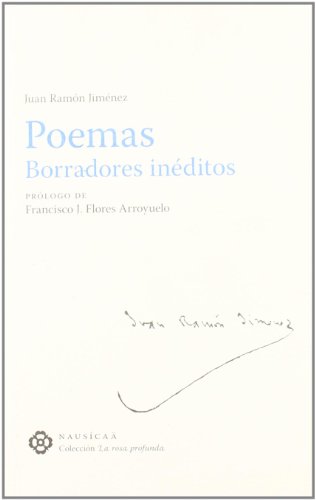 Stock image for Poemas: borradores in ditos [Paperback] Jim nez, Juan Ram n for sale by LIVREAUTRESORSAS