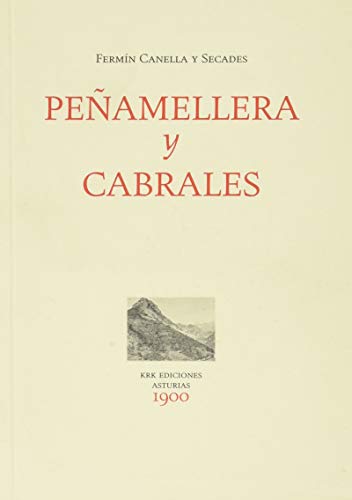 Stock image for PEAMELLERA Y CABRALES EN 1900 for sale by KALAMO LIBROS, S.L.