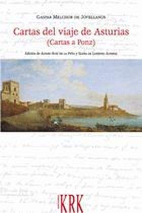 9788496119475: Cartas del viaje de Asturias (cartas a ponz)