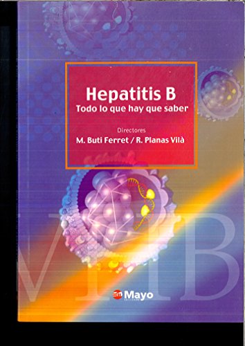 Imagen de archivo de Hepatitis B : todo lo que hay que saber a la venta por Librera Prez Galds