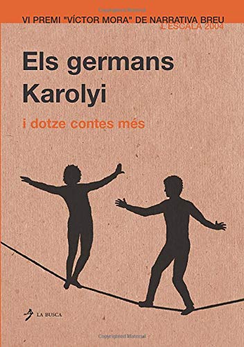 Imagen de archivo de Els Germans Karolyi: I Dotze Contes Mes a la venta por medimops