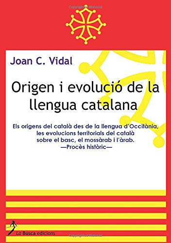 9788496125728: Origen i evolució de la Llengua Catalana