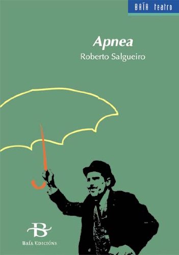 9788496128262: Apnea (Baa Teatro) (Galician Edition)