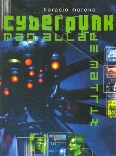 9788496129078: Cyberpunk, ms all de Matrix