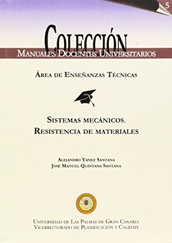 9788496131200: Sistemas mecnicos. resistencia de materiales (Manual docente universitario. rea de Enseanzas Tcnicas)