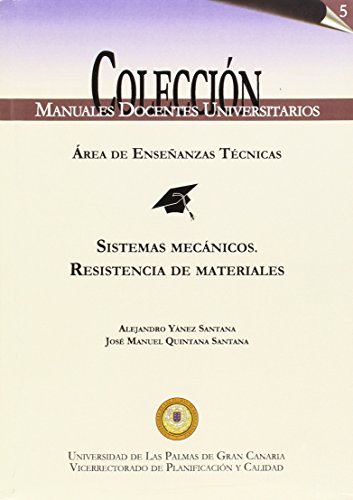 Imagen de archivo de SISTEMAS MECNICOS. RESISTENCIA DE MATERIALES a la venta por Zilis Select Books