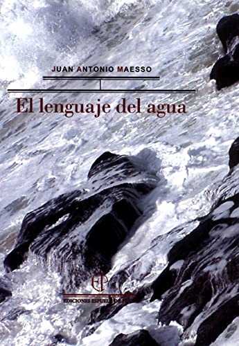 Beispielbild fr El Lenguaje Del Agua. zum Verkauf von Hamelyn