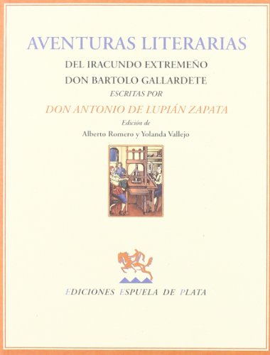 Stock image for Aventuras Literarias Del Iracun (GALLARDO) L for sale by VANLIBER