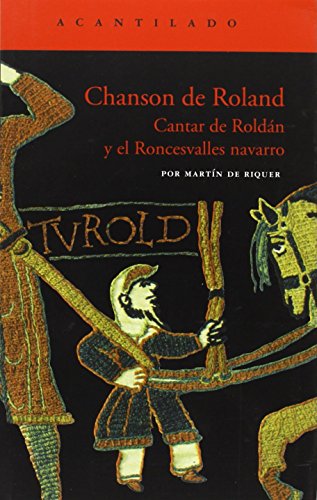 Beispielbild fr CHANSON DE ROLAND: CANTAR DE ROLAND Y EL RONCESVALLES NAVARRO zum Verkauf von KALAMO LIBROS, S.L.