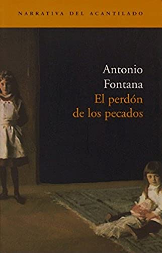Stock-Bild f�r El perd�n de los pecados (Narrativa del Acantilado, Band 60)