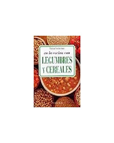 9788496137677: Legumbres Y Cereales (Spanish Edition)