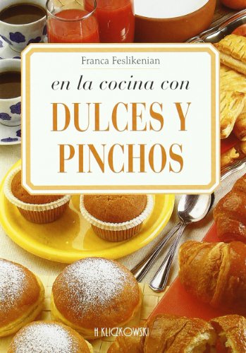 Stock image for Dulces Y Pinchos for sale by medimops