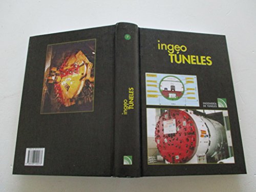 Imagen de archivo de Ingeo Tneles (IngeoTUNELES). Ingeniera de Tneles, Tomo 7 (NO incluye CD) a la venta por Libros Angulo