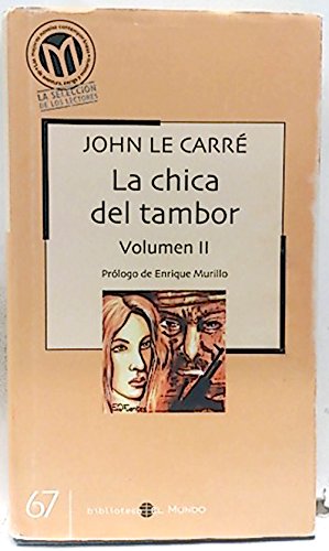 9788496142121: La chica del tambor, Vol. II [Hardcover] Le Carr, John