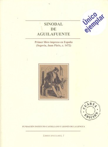 9788496145177: Sinodal de aguilafuente: primer libro impreso en Espaa