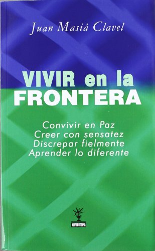 Stock image for Vivir en la Frontera for sale by Hamelyn