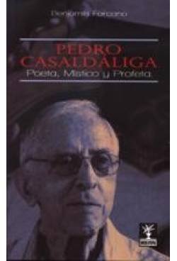 Stock image for Pedro Casaldliga.: Poeta, Mstico Y Profeta for sale by RecicLibros