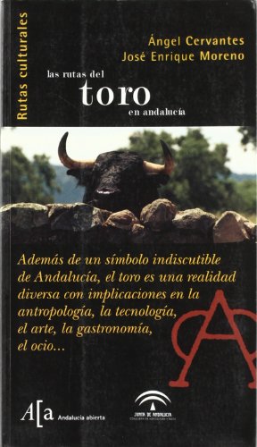 9788496152151: Las rutas del toro en Andaluca