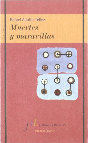 Imagen de archivo de MUERTES Y MARAVILLAS a la venta por KALAMO LIBROS, S.L.