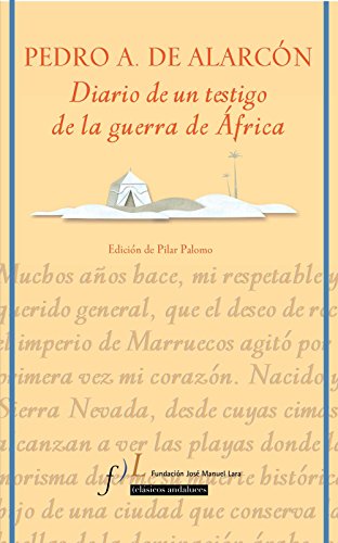 9788496152328: Diario de un testigo de la guerra de frica: Edicin de Mara del Pilar Palomo