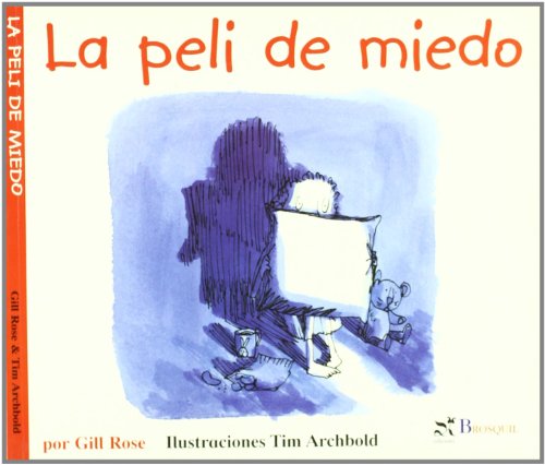 La peli de miedo (Spanish Edition) (9788496154247) by Rowe, Don