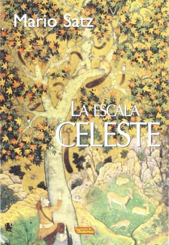 Stock image for La escala celeste Satz Tetelbaum, Mario Norberto for sale by Iridium_Books