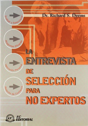 Stock image for La Entrevista de Seleccin para No Expertos for sale by Hamelyn