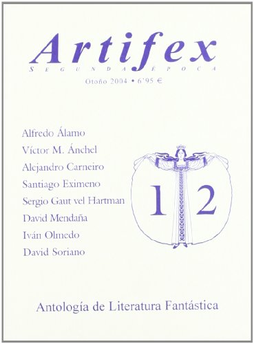 9788496173170: Ax Artifex Segunda Epoca Volumen (ANTOLOGIA DE LA LITERATURA FANTASTICA)