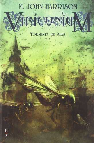 Tormenta de alas (BibliÃ³polis FantÃ¡stica) (Spanish Edition) (9788496173224) by Harrison, M. John