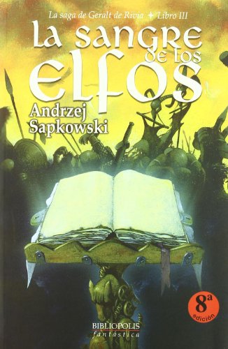 9788496173866: Sangre De Los Elfos,La Iii 8ｦed (FANTASIA)