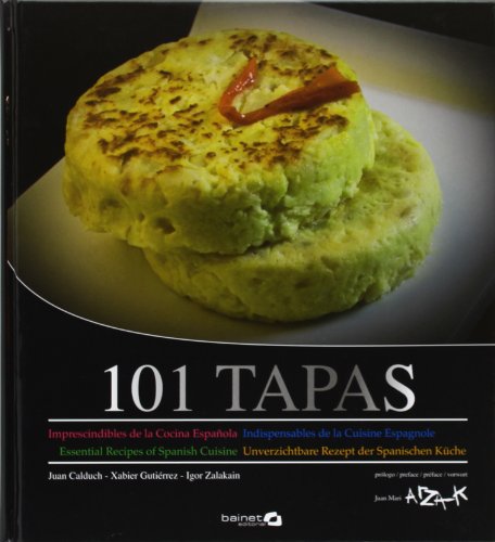 Stock image for 101 tapas : imprescindibles de la cocina espaola for sale by medimops