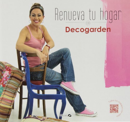 Imagen de archivo de Renueva tu hogar con Decogarden a la venta por AG Library