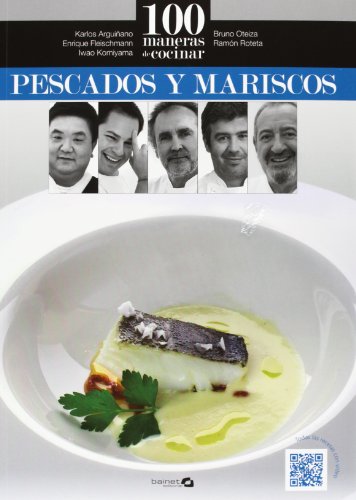 Imagen de archivo de 100 maneras de cocinar pescados y mariscos a la venta por AG Library