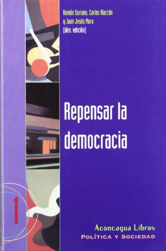Beispielbild fr Repensar la democracia zum Verkauf von Iridium_Books