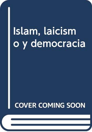 9788496178816: Islm, laicismo y democracia