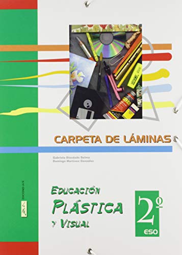 Stock image for EDUCACIN PLSTICA Y VISUAL, 2 ESO. CARPETA DE LMINAS for sale by Librerias Prometeo y Proteo