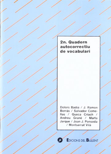Stock image for 2N QUADERN AUTOCORRECTIU DE VOCABULARI for sale by Librerias Prometeo y Proteo