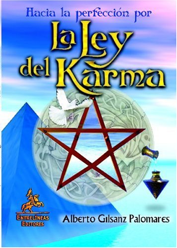 Hacia la perfección por la Ley del Karma (Spanish Edition) - Unknown
