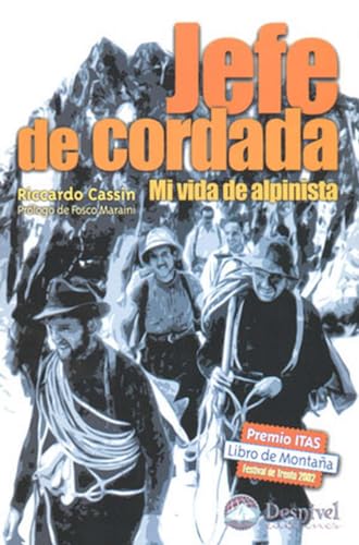 Stock image for Jefe de cordada. Mi vida de alpinista for sale by Librera Antonio Azorn