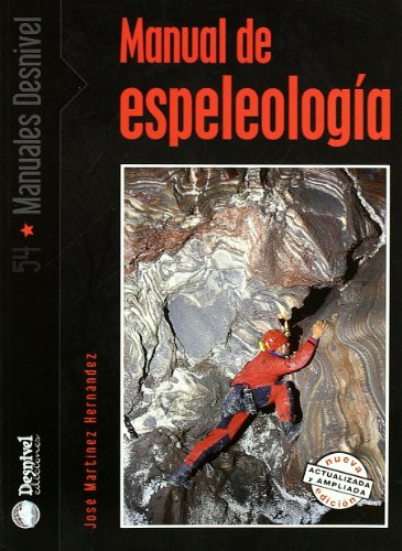 Stock image for Manual de espeleologa (Manuales (desnivel)) for sale by medimops