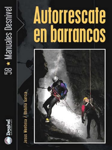 Autorrescate en barrancos