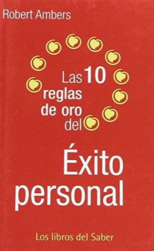 Stock image for Diez reglas de oro del exito personal for sale by medimops