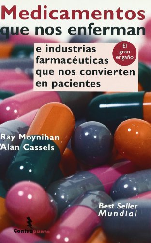 Imagen de archivo de medicamentos que nos enferman moynihan cassels a la venta por LibreriaElcosteo