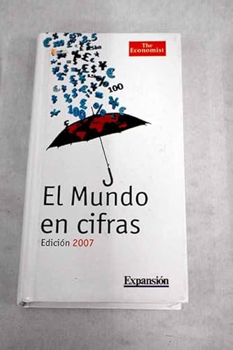 Stock image for El Mundo En Cifras. 2007 for sale by VANLIBER