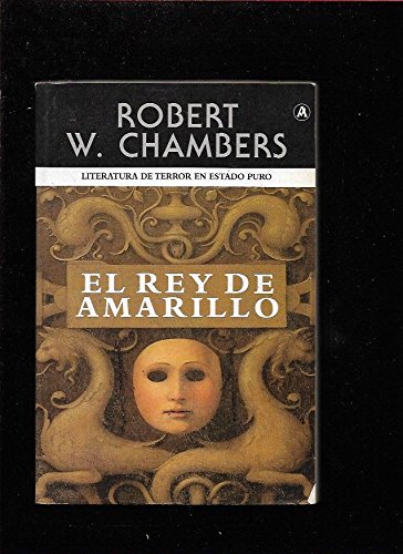 Beispielbild fr El Rey de Amarillo zum Verkauf von Hamelyn