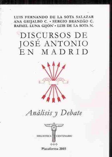 Beispielbild fr Discursos de Jos Antonio en Madrid zum Verkauf von Hamelyn