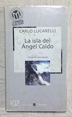 Imagen de archivo de LA ISLA DEL ANGEL CAIDO a la venta por Librera Races